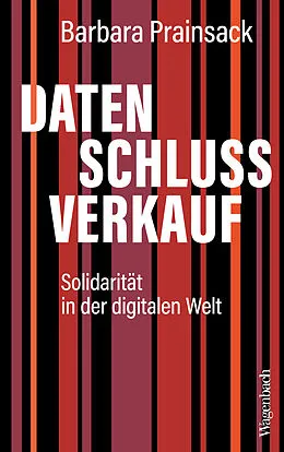 E-Book (epub) Datenschlussverkauf von Barbara Prainsack