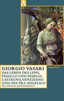 Kartonierter Einband Das Leben des Filippo Lippi, des Pesello und Francesco Peselli, des Andrea del Castagno und Domeni von Giorgio Vasari