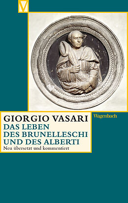 Kartonierter Einband Das Leben des Brunelleschi und des Alberti von Giorgio Vasari