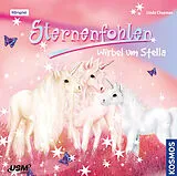 Sternenfohlen CD Sternenfohlen 07: Wirbel Um Stella