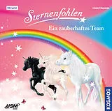 Audio CD (CD/SACD) Sternenfohlen (Folge 9): Ein zauberhaftes Team von Linda Chapman