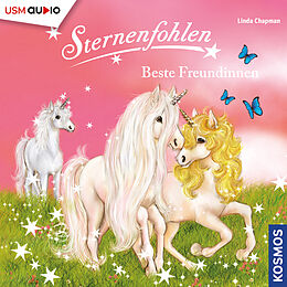 Audio CD (CD/SACD) Sternenfohlen (Folge 26): Beste Freundinnen von Linda Chapman