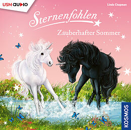 Audio CD (CD/SACD) Sternenfohlen (Folge 28): Zauberhafter Sommer von Linda Chapman, Cordula Setsman