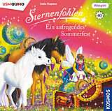 Audio CD (CD/SACD) Sternenfohlen (Folge 40): Ein aufregendes Sommerfest von Linda Chapman, Cordula Setsman