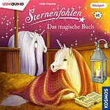 Audio CD (CD/SACD) Sternenfohlen (Folge 41): Das magische Buch von Linda Chapman, Cordula Setsman