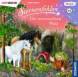 Audio CD (CD/SACD) Sternenfohlen (Folge 43): Der verwunschene Wald von Linda Chapman, Cordula Setsman