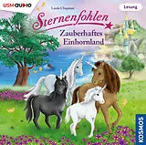 Sternenfohlen CD Zauberhaftes Einhornland (Hörbuch)