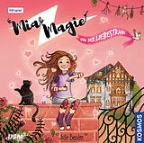 Mia Magie CD Folge 03: Mia Magie Und Der Liebestrank