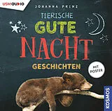 Audio CD (CD/SACD) (CD) Tierische Gute-Nacht-Geschichten von Johanna Prinz
