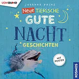 Neue Tierische Gute-Nacht-Gesc CD Neue Tierische Gute-Nacht-Geschichten (Hörbuch)