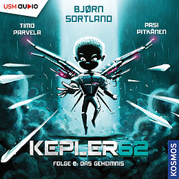 Audio CD (CD/SACD) Kepler62 Folge 6: Das Geheimnis von Timo Parvela, Bjørn Sortland