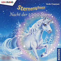 Audio CD (CD/SACD) Sternenschweif (Folge 7) - Nacht der 1000 Sterne (Audio CD) de Linda Chapman
