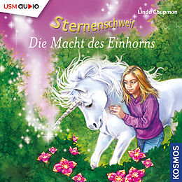 Audio CD (CD/SACD) Sternenschweif (Folge 8) - Die Macht des Einhorns (Audio-CD) von Linda Chapman