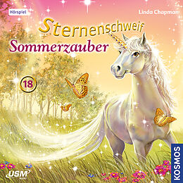 Audio CD (CD/SACD) Sternenschweif (Folge 18) - Sommerzauber von Linda Chapman