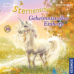 Audio CD (CD/SACD) Sternenschweif (Folge 20) - Geheimnisvolles Einhorn (Audio-CD) von Linda Chapman