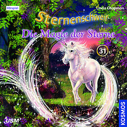 Audio CD (CD/SACD) Sternenschweif (Folge 31): Die Magie der Sterne von Linda Chapman, United Soft Media Verlag GmbH