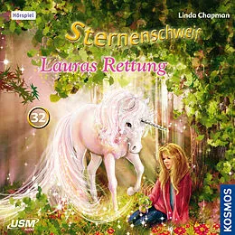 Audio CD (CD/SACD) Sternenschweif (Folge 32): Lauras Rettung von Linda Chapman