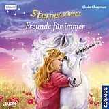 Audio CD (CD/SACD) Sternenschweif (Folge 38): Freunde für immer von Linda Chapman