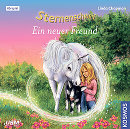 Audio CD (CD/SACD) Sternenschweif (Folge 42): Ein neuer Freund von Linda Chapman