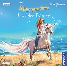 Audio CD (CD/SACD) Sternenschweif (Folge 49): Insel der Träume von Linda Chapman