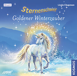 Audio CD (CD/SACD) Sternenschweif (Folge 51): Goldener Winterzauber von Linda Chapman