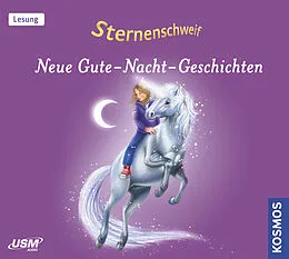 Audio CD (CD/SACD) Sternenschweif - Neue Gute-Nacht-Geschichten von Linda Chapman