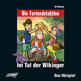 Audio CD (CD/SACD) Die Feriendetektive: Im Tal der Wikinger (Audio-CD) von Ulf Ulf Blanck