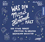 Audio CD (CD/SACD) Was den Mond am Himmel hält von Michael Büker