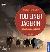 Audio CD (CD/SACD) (CD) Tod einer Jägerin von Werner Schmitz