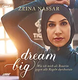 Audio CD (CD/SACD) (CD) Dream Big von Zeina Nassar