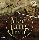 Audio CD (CD/SACD) (CD) Die tote Meerjungfrau von Thomas Rydahl, A.J. Kazinski