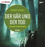Audio CD (CD/SACD) (CD) Der Bär und der Tod von Werner Schmitz