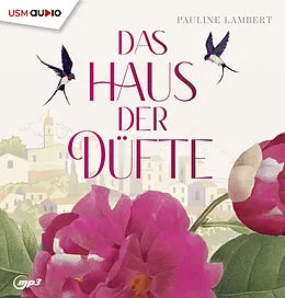 Audio CD (CD/SACD) Das Haus der Düfte von Pauline Lambert