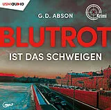 Audio CD (CD/SACD) Blutrot ist das Schweigen von G.D. Abson