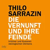 Audio CD (CD/SACD) Die Vernunft und ihre Feinde von Thilo Sarrazin