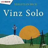 Audio CD (CD/SACD) Vinz Solo von Sebastian Beck