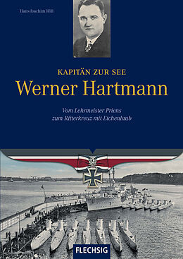 Fester Einband Kapitän zur See Werner Hartmann von Hans-Joachim Röll