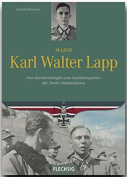 Fester Einband Major Karl Walter Lapp von Roland Kaltenegger