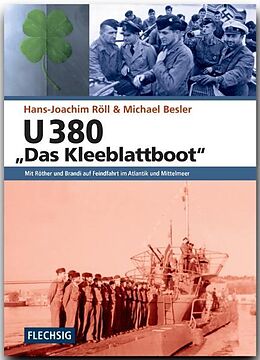 Fester Einband U 380 &quot;Das Kleeblattboot&quot; von Hans-Joachim Röll, Michael Besler