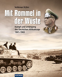 Fester Einband Mit Rommel in der Wüste von Volkmar Kühn