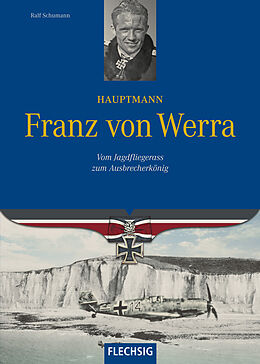 Fester Einband Hauptmann Franz von Werra von Ralf Schumann