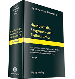 Fester Einband Handbuch des Baugrund- und Tiefbaurechts von Klaus Englert, Josef Grauvogel, Michael Maurer