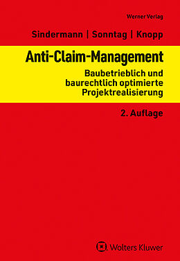 Fester Einband Anti-Claim-Management von Alexander Knopp, Thomas Sindermann, Gerolf Sonntag