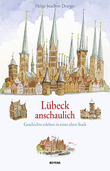 Fester Einband Lübeck anschaulich von Heinz-Joachim Draeger