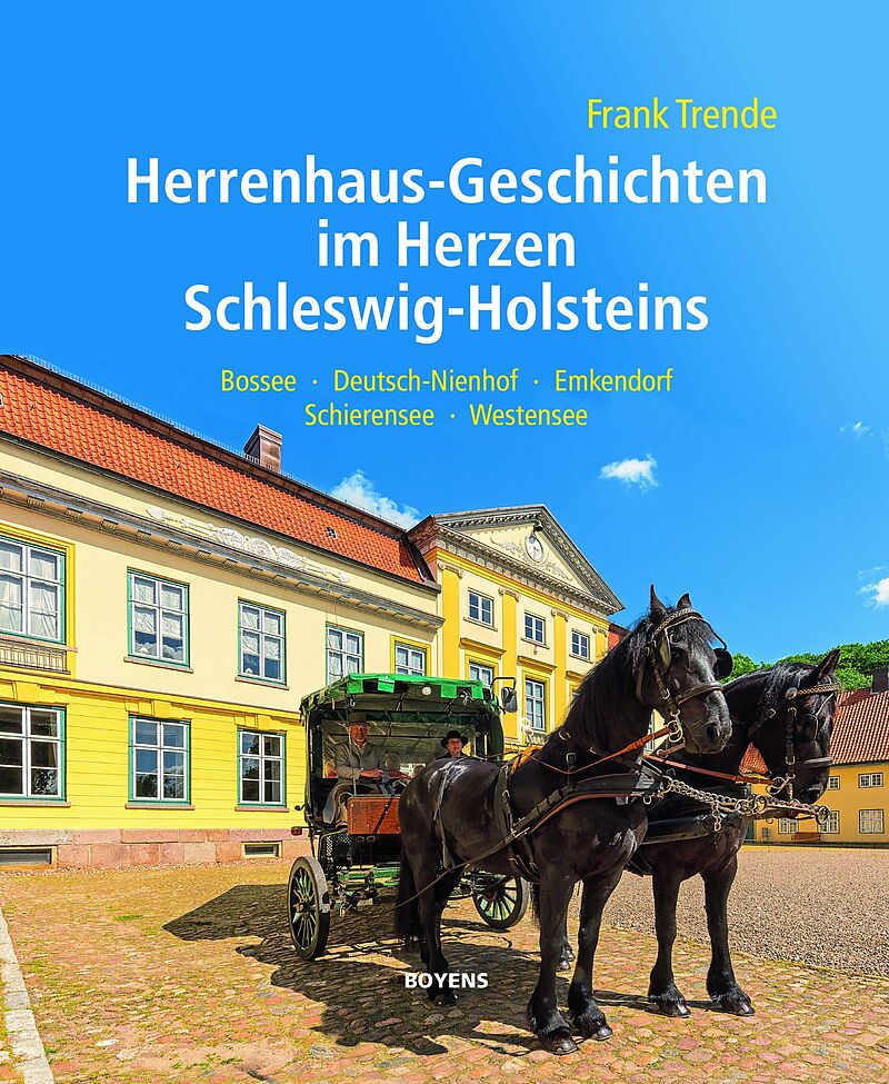 Herrenhaus-Geschichten im Herzen Schleswig-Holsteins