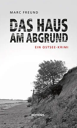 E-Book (epub) Das Haus am Abgrund von Marc Freund