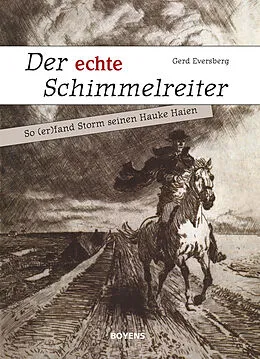 E-Book (epub) Der echte Schimmelreiter von Gerd Eversberg