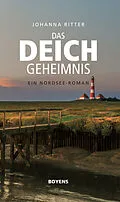 E-Book (epub) Das Deichgeheimnis von Johanna Ritter