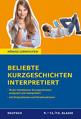 Kartonierter Einband Beliebte Kurzgeschichten interpretiert von Georg Britting, Wolfgang Borchert, Elisabeth Langgässer
