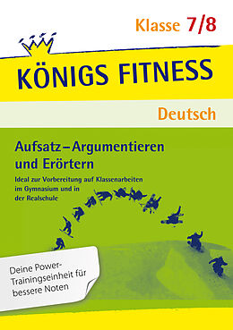 Kartonierter Einband Aufsatz - Argumentieren und Erörtern. Deutsch Klasse 7/8 von Konrad Notzon